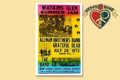 THE GRATEFUL DEAD, THE ALLMAN BROTHERS BAND & THE BAND AT WATKINS GLEN CONCERT POSTER
