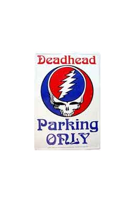 GRATEFUL DEAD STEAL YOUR FACE DEADHEAD PARKING SIGN
