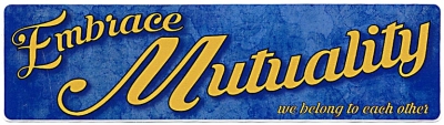 Embrace Mutuality Sticker