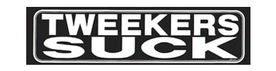 TWEEKERS SUCK BUMPER STICKER