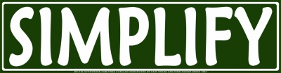 SIMPLIFY BUMPER STICKER