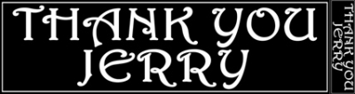 THANK YOU JERRY BUMPER STICKER