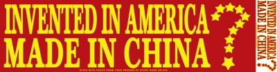 Invented In America Made In China Sticker