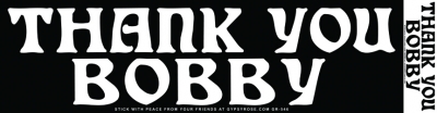 Thank You Bobby Sticker