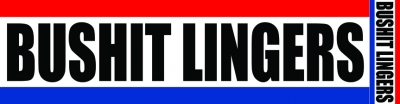 Bushit Lingers Sticker