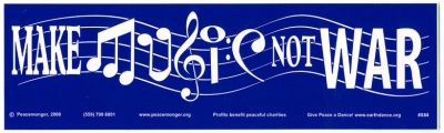 MAKE MUSIC NOT WAR BUMPER STICKER