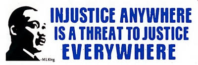 Mlk Injustice Anywhere Is A Threat To Justice Everyw Sticker