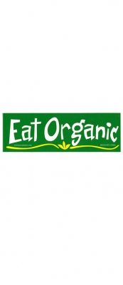 EAT ORGANIC BUMPER STICKER