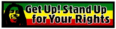 Get Up! Stand Up For Your Rights  Bob Marley Sticker
