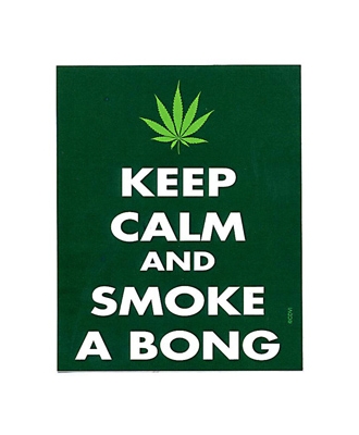 Keep Calm And Smoke A Bong Sticker