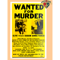Wanted For Murder Bonnie & Clyde Poster