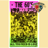 THE 60'S NEED LOVE POSTER