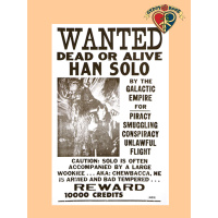 Han Solo Wanted Dead Or Alive Poster