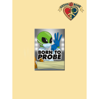 Born To Prob Magnet