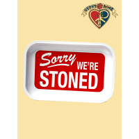 Sorry Were Stoned Tray