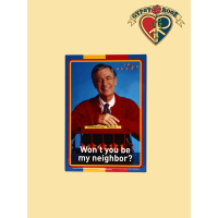 Mr Rogers Won't You Be My Neighbor Tin Signs