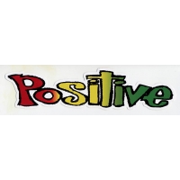 POSITIVE BUMPER STICKER