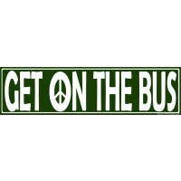 GET ON THE BUS BUMPER STICKER