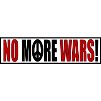 NO MORE WARS BUMPER STICKER
