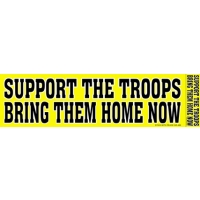 SUPPORT THE TROOPS BRING THEM HOME BUMPER STICKER