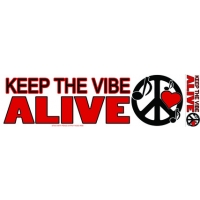 KEEP THE VIBE ALIVE PEACE BUMPER STICKER