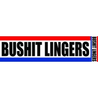 Bushit Lingers Sticker