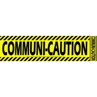 COMMUNI-CAUTION STICKER