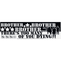 Brother Too Many Dying