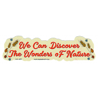 Mini We Can Discover The Wonders Of Naturesticker