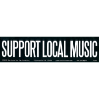 SUPPORT LOCAL MUSIC BUMPER STICKER