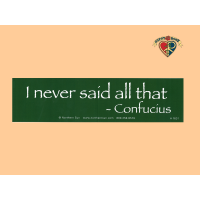 I Never Said That Sticker