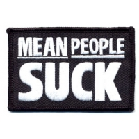 MEAN PEOPLE SUCK PATCH