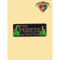 May The Forest Be With You Pin