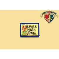 Have A Nice Day Pin