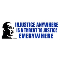 Mlk Injustice Anywhere Is A Threat To Justice Everyw Sticker