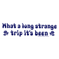 What A Strange Trip Sticker