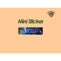 There Is No Planet B Sticker
