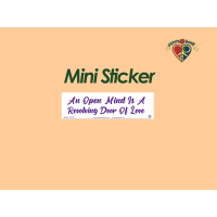 An Open Mind Is A Revolving Door Of Love Sticker